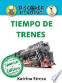 Libro Tiempo de trenes (Train Time)