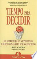 Tiempo para decidir/ Time to Settle