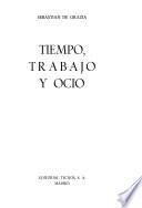 Tiempo, trabajo y ocio