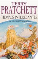 Tiempos Interesantes (Mundodisco 17)