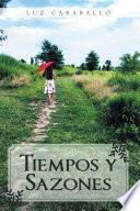 Tiempos y Sazones