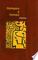 Tiempos y temas