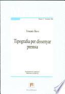 Tipografia per dissenyar premsa