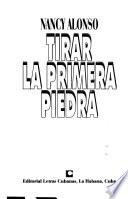 Tirar la primera piedra