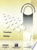 Tlanalapa estado de Hidalgo. Cuaderno estadístico municipal 2000