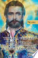 TODA LA VERDAD SOBRE NESARA POR ADAMUS SAINT GERMAIN A TRAVÉS DE NGARI