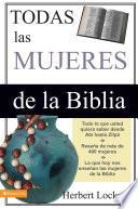 Todas las mujeres de la Biblia
