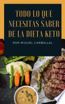 Todo lo que necesitas saber sobre la dieta Keto