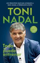 Todo se puede entrenar