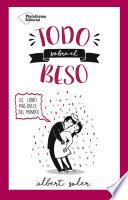 Todo sobre el beso