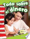 Todo sobre el dinero (All About Money)