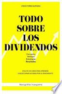 Todo Sobre Los Dividendos