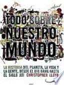 Todo sobre nuestro mundo