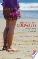 Todos fueron culpables
