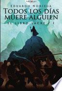 Todos los días muere alguien