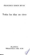 Todos los días, un circo
