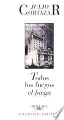 Todos los fuegos el fuego