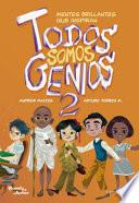Todos Somos Genios 2