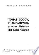 Tomás Godoy, el empampado y otras historias del Salar Grande
