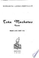 Toña machetes