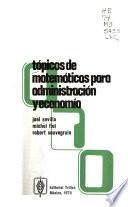 Tópicos de matemáticas para administración y economica