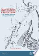 Toracostomía a drenaje cerrado y toracocentesis