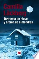 Tormenta de Nieve y Aroma de Almendras