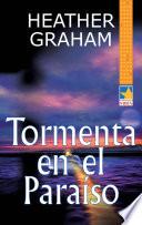 Tormenta en el paraíso