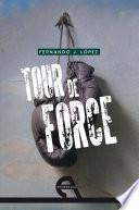Tour de force