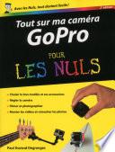 Tout sur ma caméra GoPro pour les Nuls, nouvelle édition