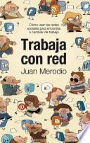 Trabaja con red