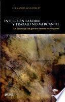 Trabajo no mercantil e inserción laboral