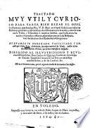 Tractado muy vtil y curioso para saber bien rezar el officio romano, que diuulgo Pio. 5. P. Max. en el qual se declaran todas las rubricas generales, y particulares de el Brauiario por su orden, ... Nueuamente ordenado, facilitado, y reuisto por Pedro Ruyz Alcohalado, sacerdote natural de Toledo, auctor de los dos kalendarios vltimos, que se han impresso en Hespaña. ... Este es el primero tomo, que el segundo tracta de lo tocante a las missas