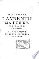 Tractatus de regimine vrbis et Regni Valentiae siue selectarum interpretationum ad principales foros eiusdem liber primus...