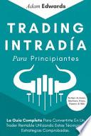 Trading Intradía Para Principiantes