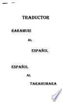Traductor rarámuri al español