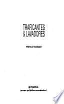 Traficantes & lavadores