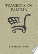 Tragedia en familia