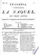 Tragedia intitulada La Raquel