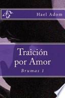 Traicion Por Amor