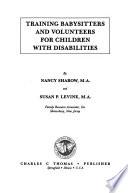 Training Babysitters and Volunteers for Children with Disabilities