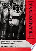 Tramontana / Racismo en España