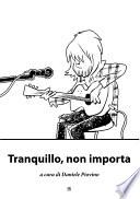 Tranquillo, non importa
