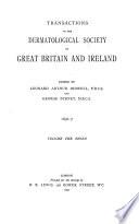 Transactions of the Dermatological Society of Great Britain and Ireland