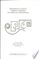 Transferencias culturales, literarias y lingüísticas en el ámbito de la Unión Europea