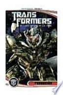 TRANSFORMERS: EL LADO OSCURO DE LA LUNA: FUNDACION (PRECUELA)