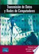 Transmisión de datos y redes de computadores