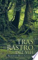 Tras El Rastro Del Vih