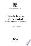 Tras la huella de la verdad