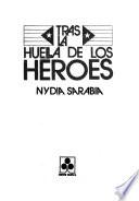 Tras la huella de los héroes